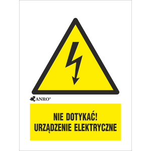 Nie dotykać urządzenie elektryczne 148x210 - Poglądowe zdjęcie