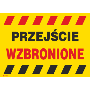 Прохід заборонено 350x250 - Зображення виробу 