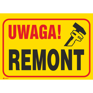 Uwaga! Remont 350x250 - Obrázek výrobku