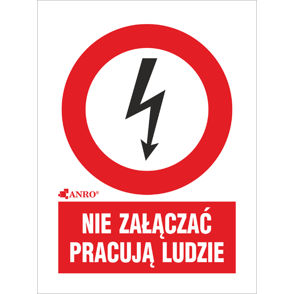 NIE ZAŁĄCZAĆ PRACUJA LUDZIE 148x210