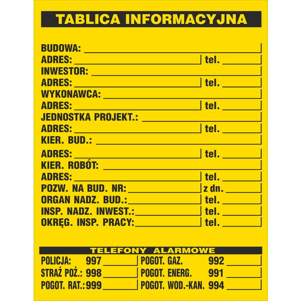 Tablica informacyjna budowlana 700x900